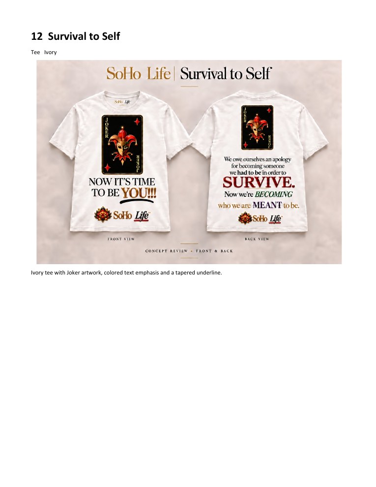 Survival to Self approved SoHo Life apparel
